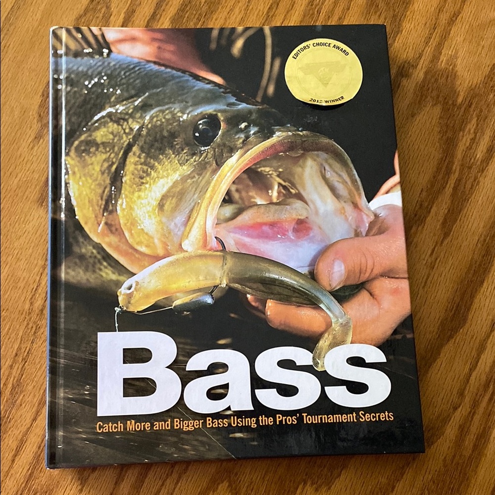 BASS Catch More and Bigger Bass using the pros’ tournament secret HB BOOK
